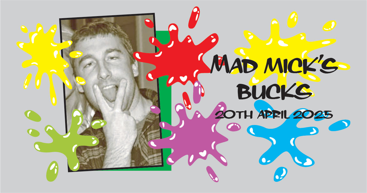 Stubby holder for 'Mad Mick's Bucks' event with colorful splashes and a photo of a man.