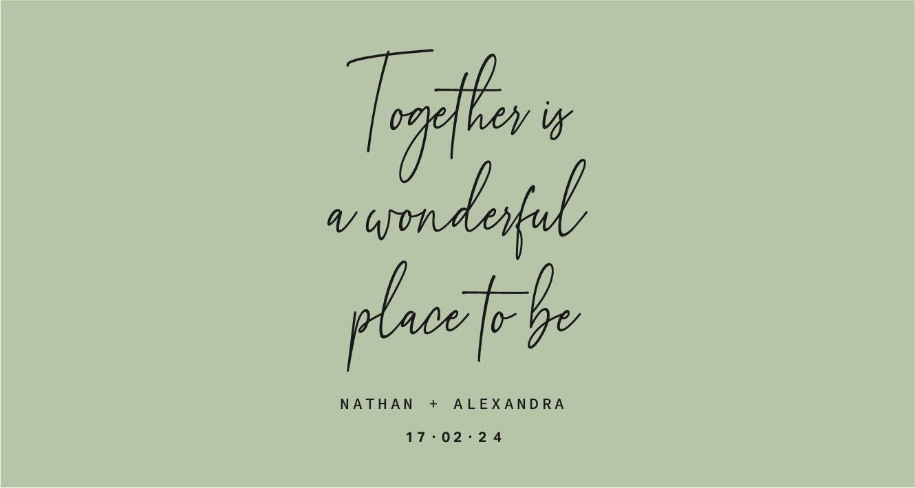 Wedding invitation with text 'Together is a wonderful place to be' on a light green background