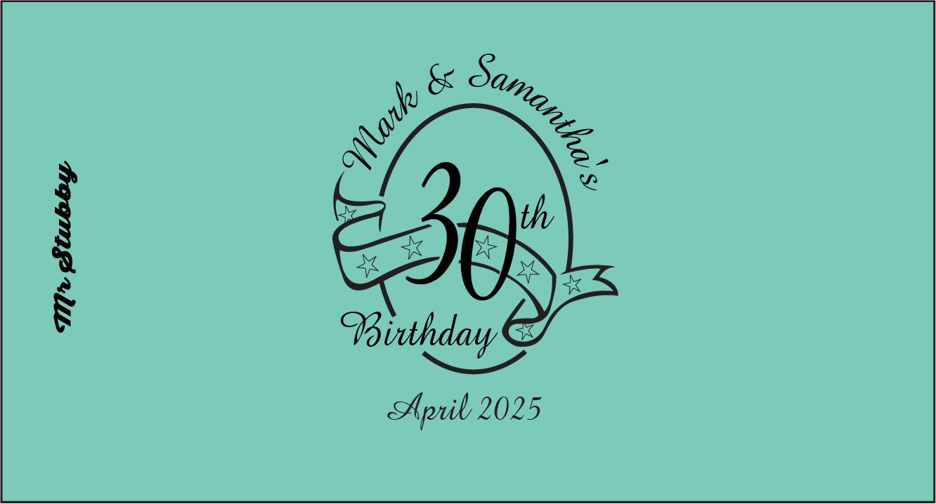 30th birthday celebration stubby holder design with 'Mark & Samantha' on a teal background