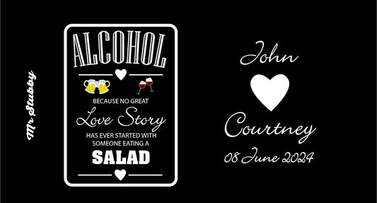 Black and white design with text about alcohol and a love story, featuring a date and names.