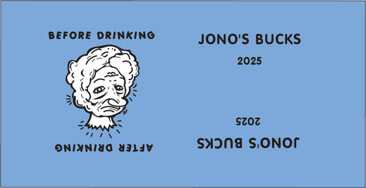 Blue Stubby Holder with black text and a white illustration of an old woman's face, labeled 'Jono's Bucks 2025'.