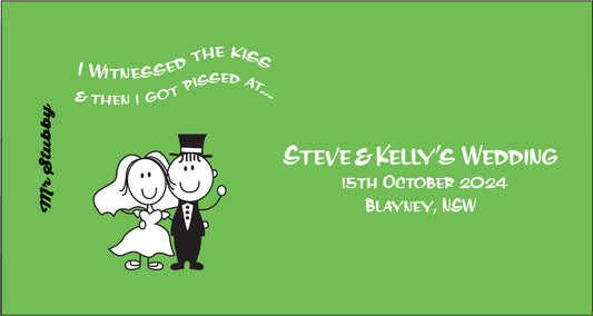 Wedding stubby holder with cartoon bride and groom on a green background, featuring text about witnessing a kiss.