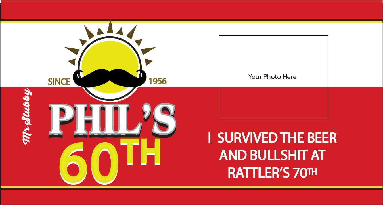 Personalized birthday stubby holder for Phil's 60th birthday with photo placeholder and humorous text.