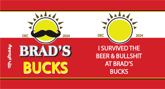 Stubby Holder 'Brad's Bucks'